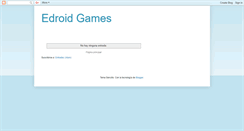 Desktop Screenshot of edroidgames.blogspot.com