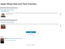 Tablet Screenshot of madewholekids.blogspot.com
