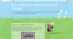 Desktop Screenshot of gonestitchininsteadofjustawishin.blogspot.com