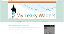 Desktop Screenshot of myleakywaders.blogspot.com