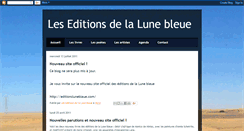 Desktop Screenshot of editionsdelalunebleue.blogspot.com