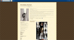 Desktop Screenshot of porcelainejournal.blogspot.com