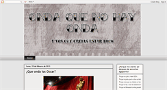 Desktop Screenshot of ondaquenohayonda.blogspot.com
