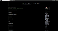 Desktop Screenshot of creamydirtytalktalk.blogspot.com