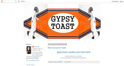 Desktop Screenshot of gypsytoast.blogspot.com