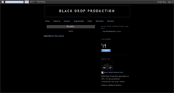 Desktop Screenshot of blackdropproduction.blogspot.com