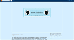 Desktop Screenshot of maxandellie.blogspot.com