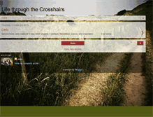 Tablet Screenshot of lifethroughthecrosshairs.blogspot.com