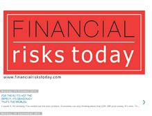 Tablet Screenshot of financialriskstodaycom.blogspot.com