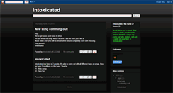 Desktop Screenshot of intoxicatedband.blogspot.com