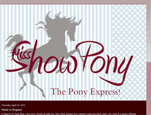 Tablet Screenshot of missshowpony.blogspot.com