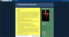 Desktop Screenshot of choosinglifewithpastorbob.blogspot.com