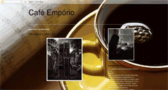 Desktop Screenshot of cafe-emporio.blogspot.com