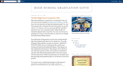 Desktop Screenshot of highschoolgraduationgifts.blogspot.com