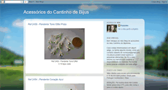 Desktop Screenshot of acessoriosdocantinhodebijus.blogspot.com