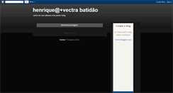 Desktop Screenshot of henriquevectrabatidao.blogspot.com