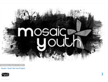 Tablet Screenshot of mosaicyouth.blogspot.com
