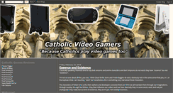 Desktop Screenshot of catholicvideogamers.blogspot.com