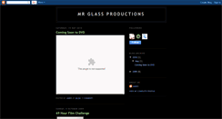 Desktop Screenshot of mrglassproductions.blogspot.com