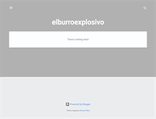 Tablet Screenshot of elburroexplosivo.blogspot.com