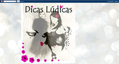 Desktop Screenshot of dicasludicas.blogspot.com