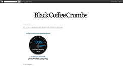 Desktop Screenshot of blackcoffeecrumbs.blogspot.com