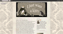 Desktop Screenshot of ijustwantakitty.blogspot.com