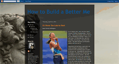 Desktop Screenshot of build-a-better-me.blogspot.com