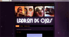 Desktop Screenshot of ladrondeojos.blogspot.com