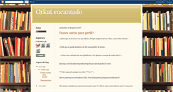 Desktop Screenshot of orkutencantado.blogspot.com