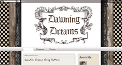 Desktop Screenshot of dawningdreamsblog.blogspot.com