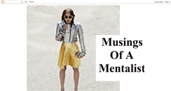 Desktop Screenshot of musing-mentalist.blogspot.com