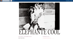 Desktop Screenshot of elephantecool.blogspot.com