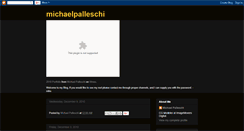 Desktop Screenshot of michaelpalleschi.blogspot.com