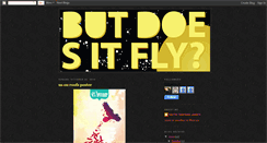 Desktop Screenshot of butdoesitfly.blogspot.com