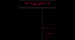 Desktop Screenshot of celebritybroadbandwireless.blogspot.com