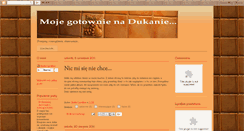 Desktop Screenshot of mojegotowanienadukanie.blogspot.com