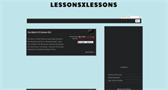 Desktop Screenshot of lessonsxlessons.blogspot.com