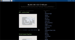 Desktop Screenshot of blogdecrola.blogspot.com