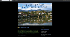 Desktop Screenshot of bukitdanauexclusiveresort.blogspot.com