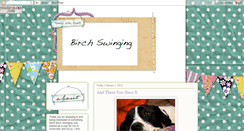 Desktop Screenshot of birchswinging.blogspot.com