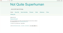 Desktop Screenshot of notquitesuperhuman.blogspot.com