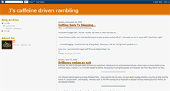 Desktop Screenshot of caffeinedrivenrambling.blogspot.com