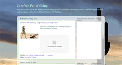 Desktop Screenshot of carefreepetwalking.blogspot.com