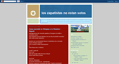 Desktop Screenshot of loszapatistasnoestansolos.blogspot.com