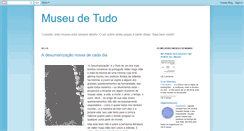 Desktop Screenshot of museudetudo.blogspot.com