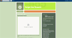Desktop Screenshot of forget-the-flowers.blogspot.com