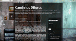 Desktop Screenshot of caminhosdifusos.blogspot.com