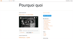 Desktop Screenshot of pourquoi-quoi.blogspot.com