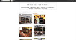 Desktop Screenshot of indiecoffeehouse.blogspot.com